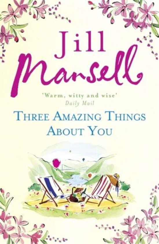 Three Amazing Things About You av Jill Mansell