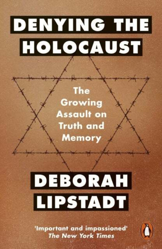 Denying the Holocaust av Deborah Lipstadt