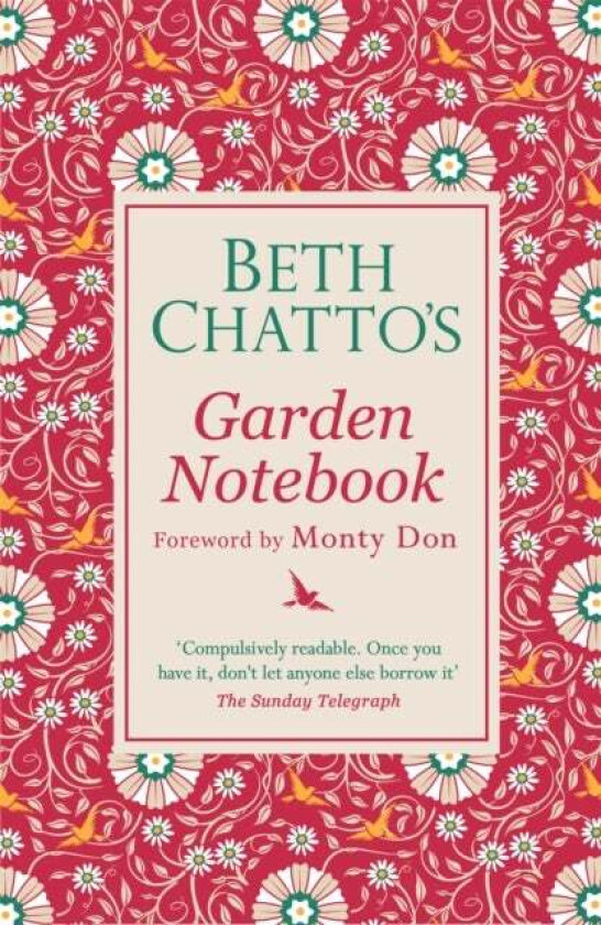 Beth Chatto's Garden Notebook av Beth Chatto