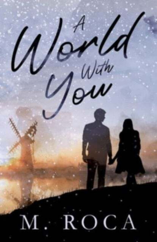 A World With You av M. Roca