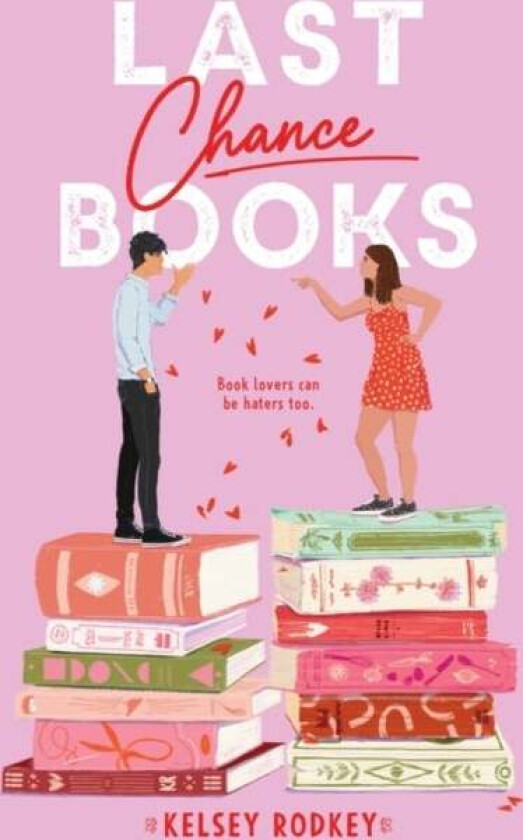 Last Chance Books av Kelsey Rodkey