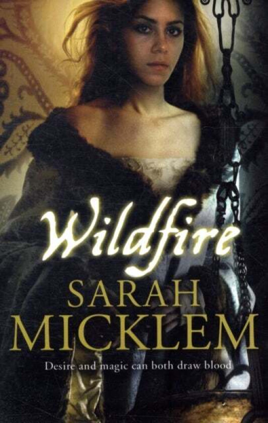 Wildfire av Sarah Micklem