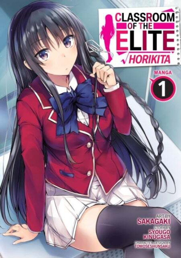 Classroom of the Elite: Horikita (Manga) Vol. 1 av Syougo Kinugasa