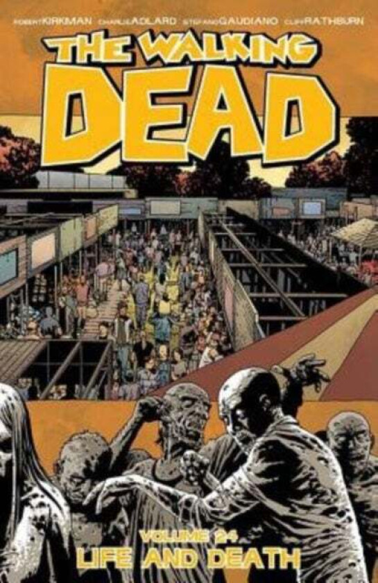 Life and Death av Robert Kirkman