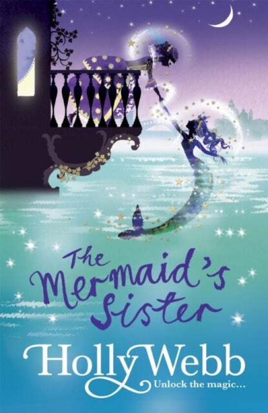 A Magical Venice story: The Mermaid's Sister av Holly Webb