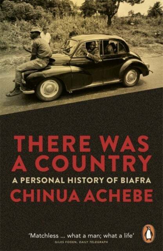 There Was a Country av Chinua Achebe