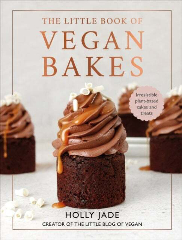 The Little Book of Vegan Bakes av Holly Jade