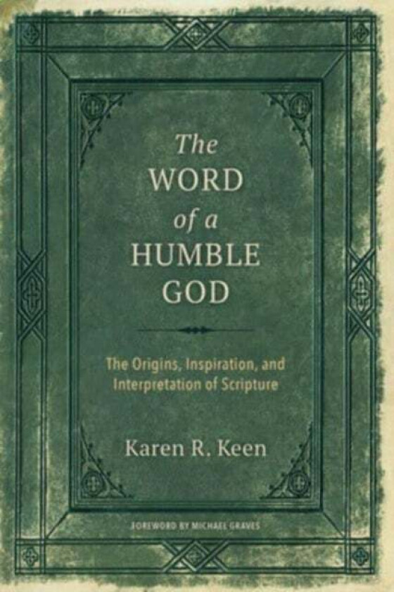 The Word of a Humble God av Karen R Keen