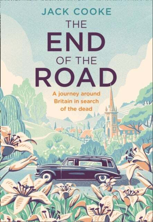 The End of the Road av Jack Cooke