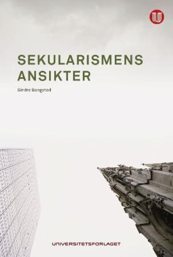 Sekularismens ansikter av Sindre Bangstad