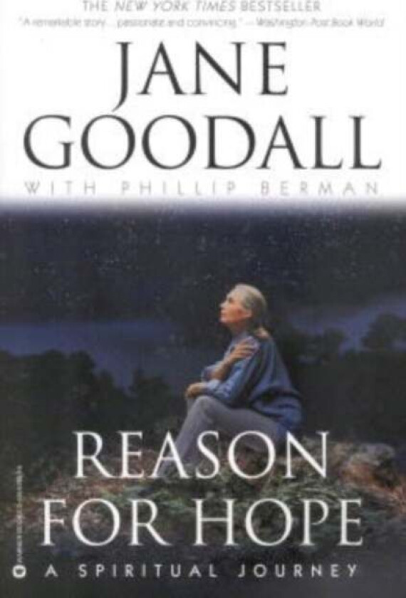 Reason For Hope av Jane Goodall, Phillip Berman