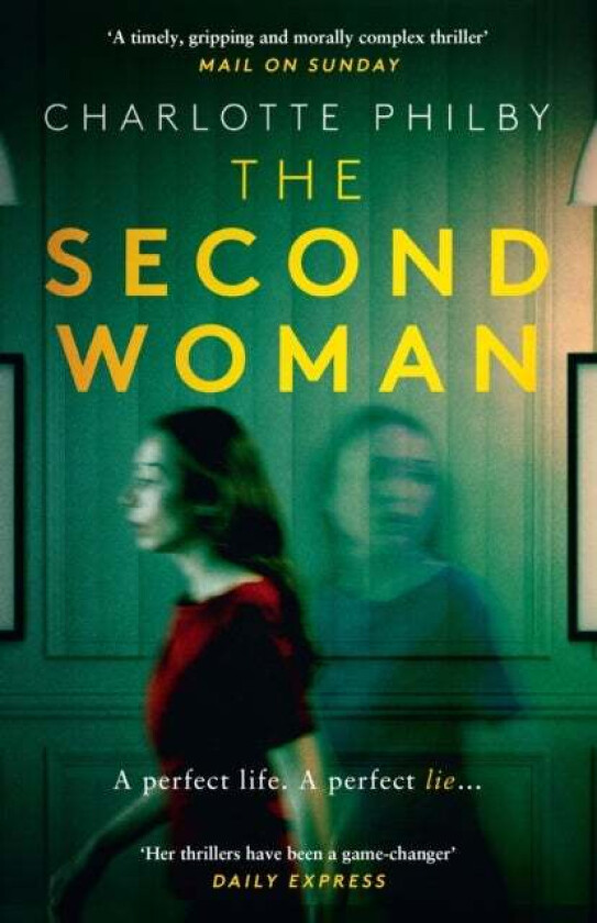 The Second Woman av Charlotte Philby