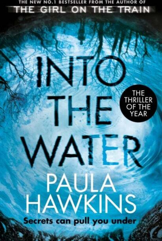 Into the water av Paula Hawkins