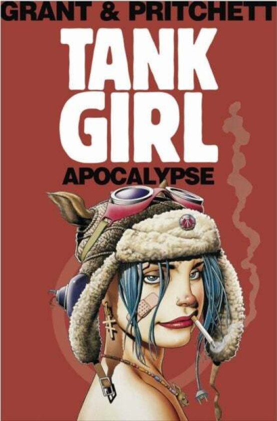 Tank Girl: Apocalypse (Remastered Edition) av Alan Grant, Andy Pritchett