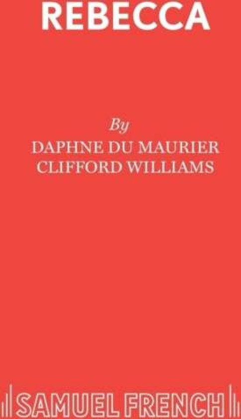 Rebecca av Clifford Williams, Daphne Du Maurier