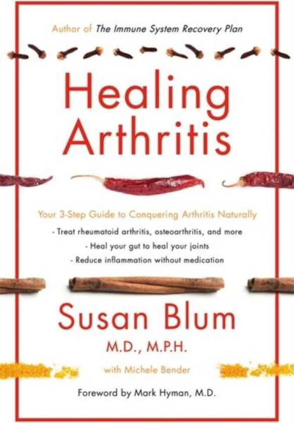Healing Arthritis av Susan Blum