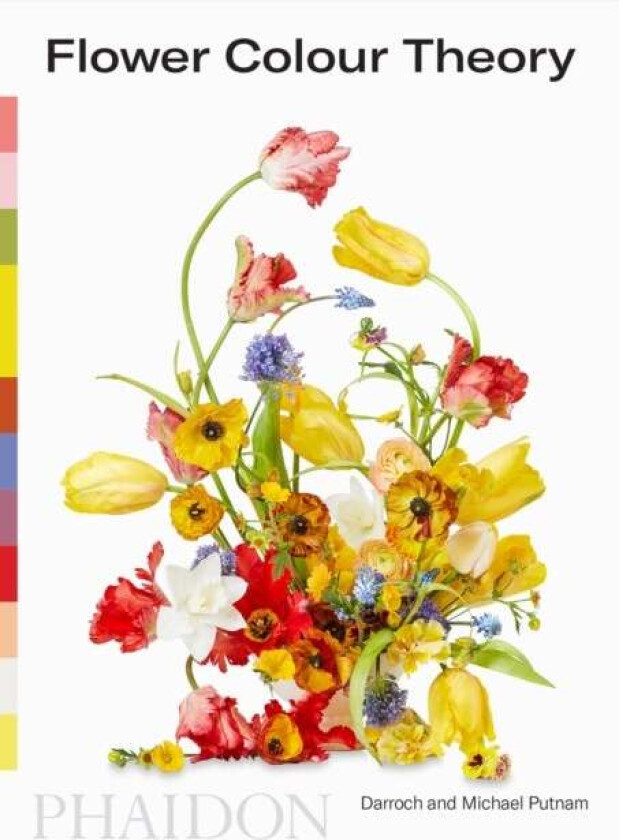 Flower Colour Theory av Taylor Putnam, Michael Putnam