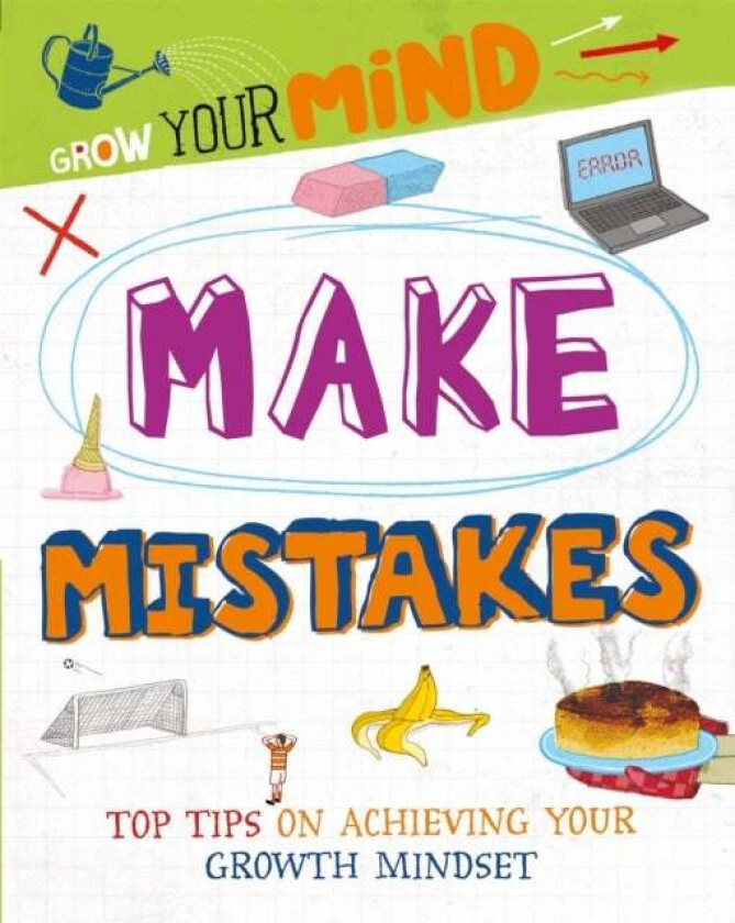 Grow Your Mind: Make Mistakes av Izzi Howell