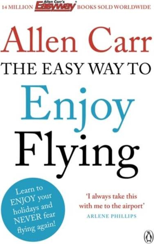 The Easy Way to Enjoy Flying av Allen Carr