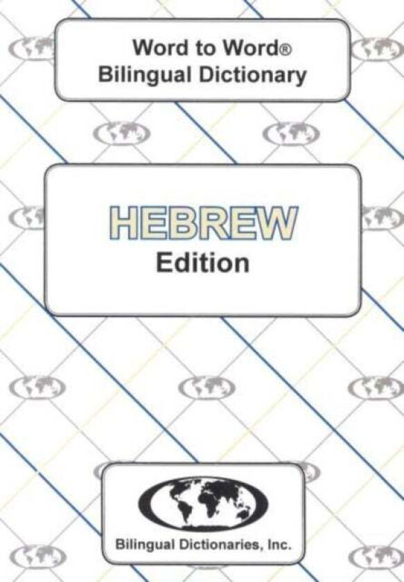 English-Hebrew & Hebrew-English Word-to-Word Dictionary av C. Sesma, J. Starkman