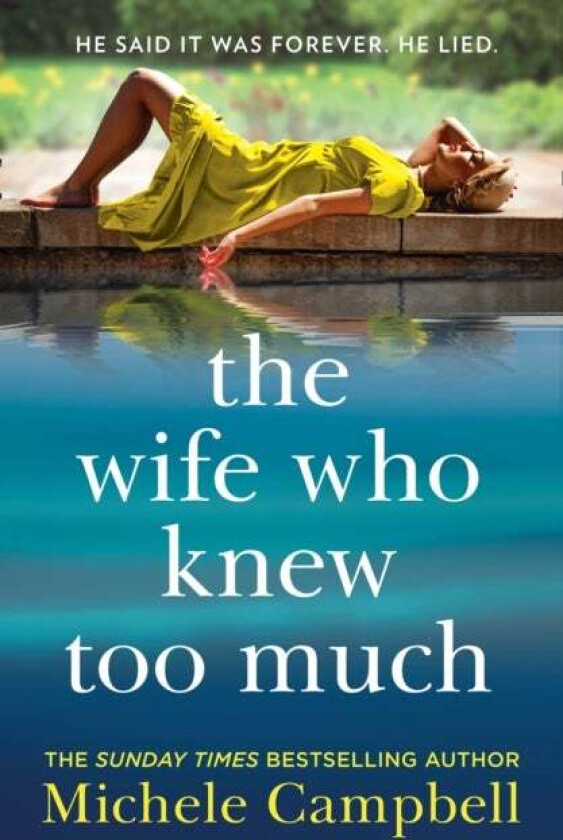 The Wife Who Knew Too Much av Michele Campbell