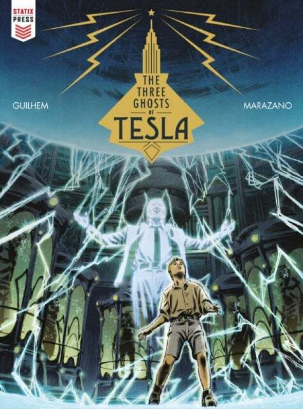 The Three Ghosts of Tesla av Richard Marazano