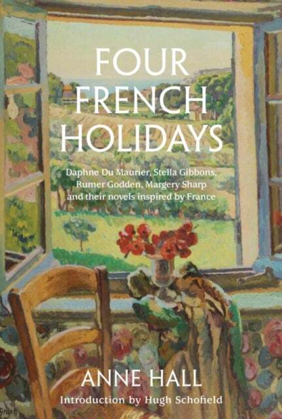Four French Holidays av Anne Hall
