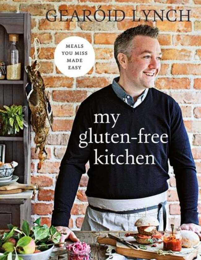 My Gluten-free Kitchen av Gearoid Lynch