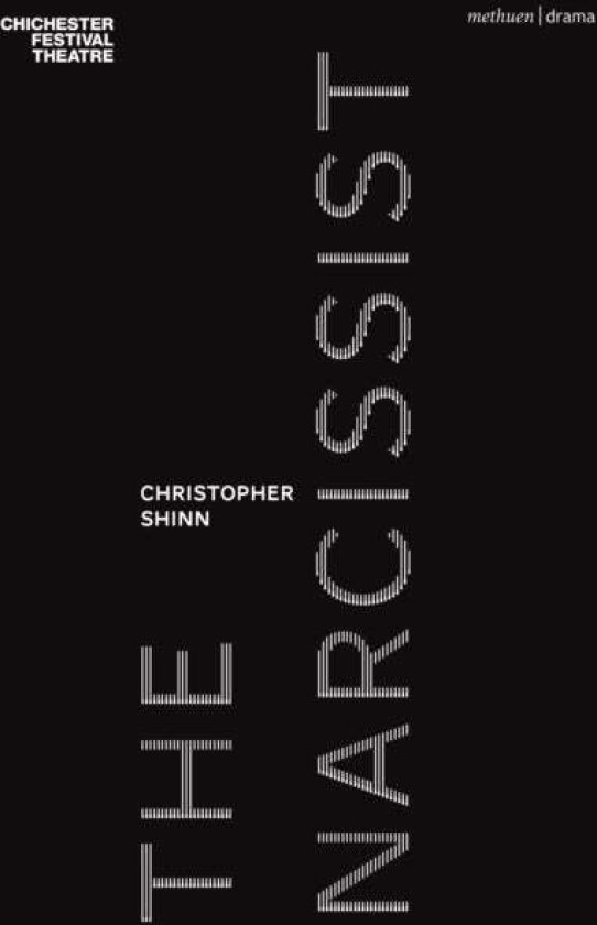 The Narcissist av Christopher Shinn