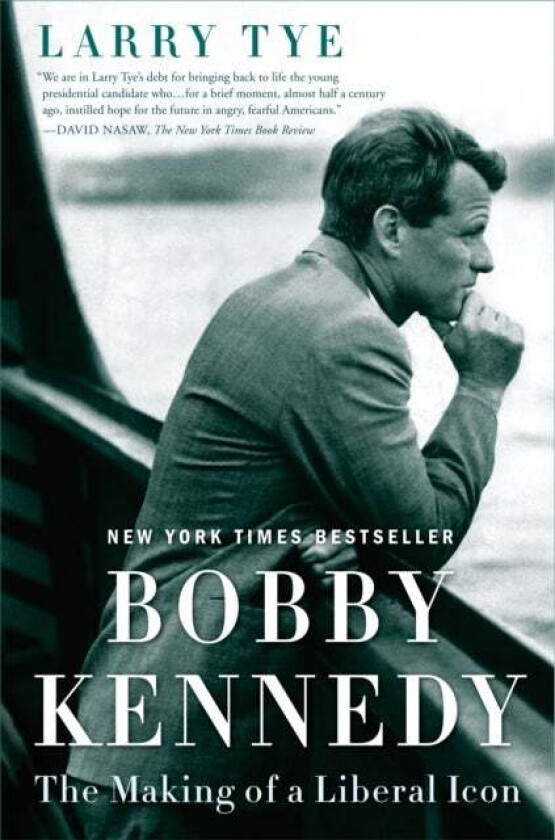 Bobby Kennedy av Larry Tye