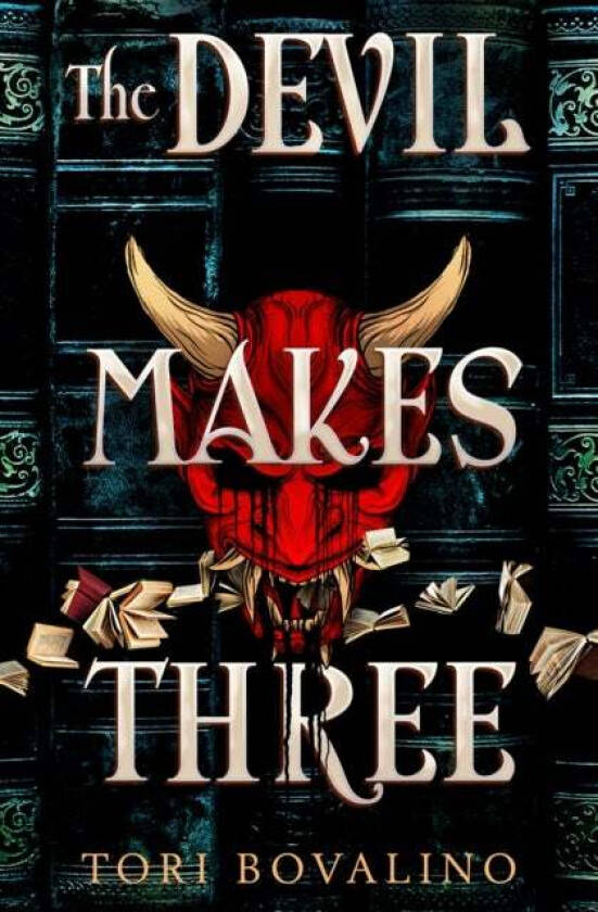 The Devil Makes Three av Tori Bovalino