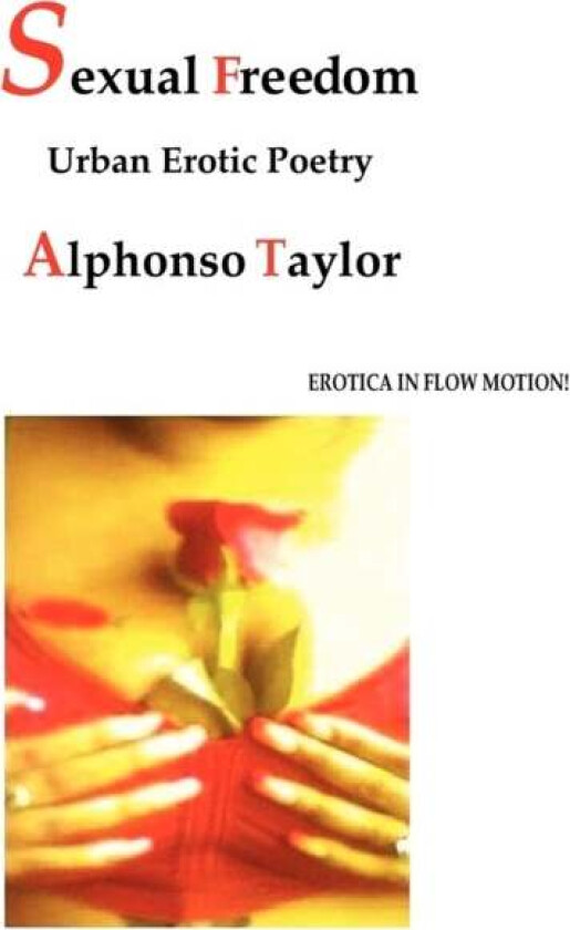 Sexual Freedom av Alphonso Taylor