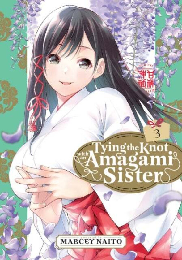 Tying the Knot with an Amagami Sister 3 av Marcey Naito