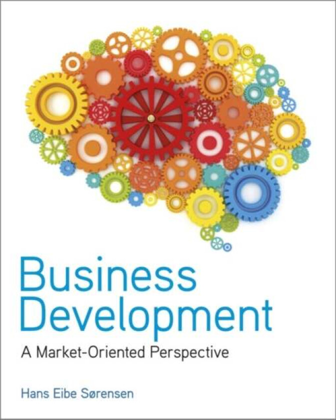 Business Development av Hans Eibe (University of Southern Denmark) Sorensen