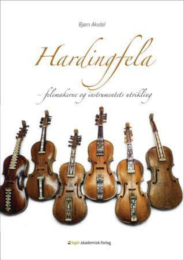 Hardingfela av Bjørn Aksdal