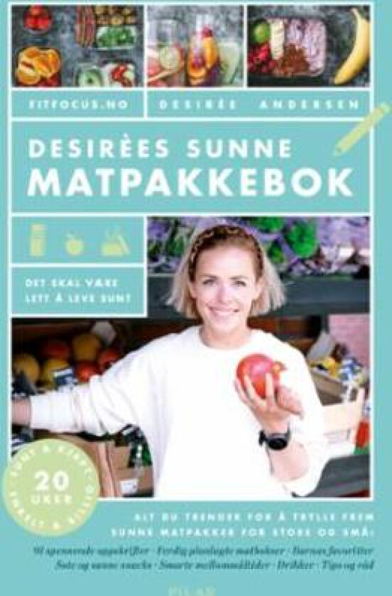 Desirèes sunne matpakkebok av Desirée Andersen