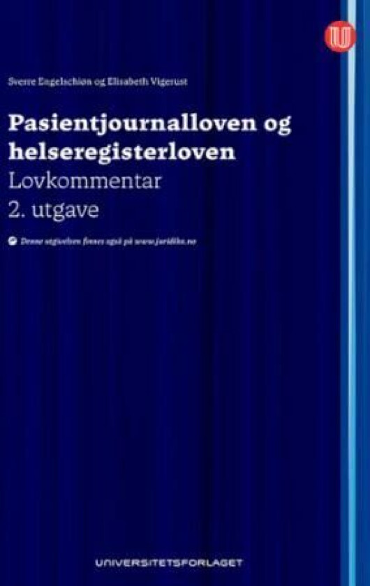Pasientjournalloven og helseregisterloven av Sverre Engelschiøn, Elisabeth Vigerust