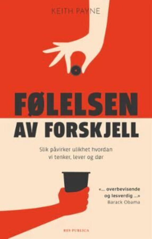 Følelsen av forskjell av Keith Payne