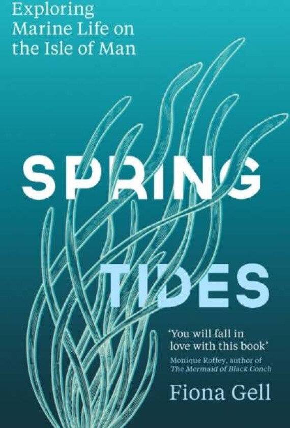 Spring Tides av Fiona Gell