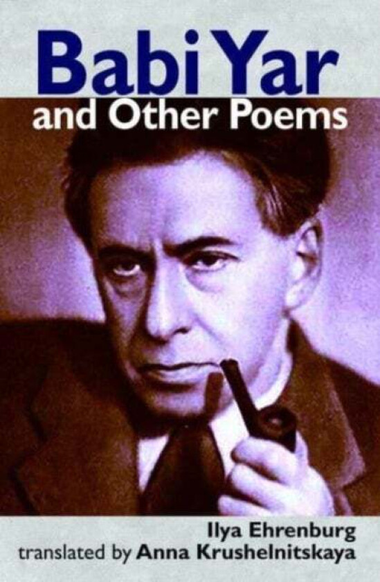 Babi Yar And Other Poems Av Ilya Ehrenburg