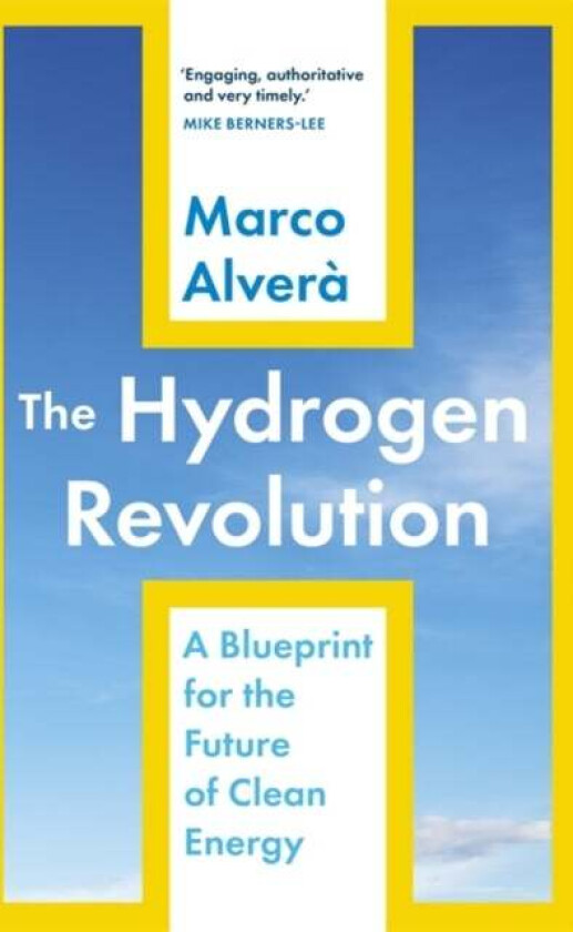 The Hydrogen Revolution av Marco Alvera