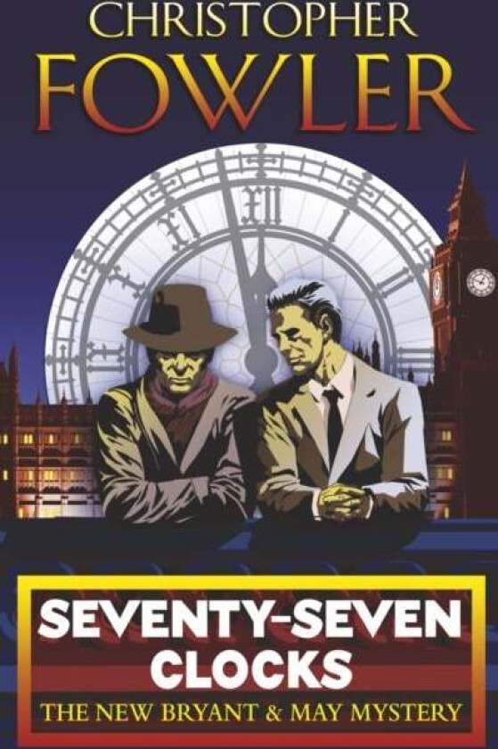 Seventy-Seven Clocks av Christopher Fowler