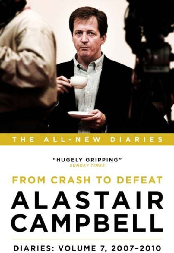 Alastair Campbell Diaries: Volume 7 av Alastair Campbell