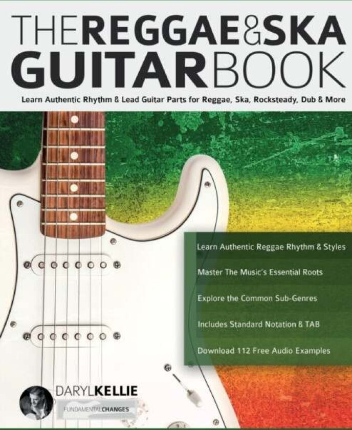 The Reggae & Ska Guitar Book Av Daryl Kellie, Joseph Alexander
