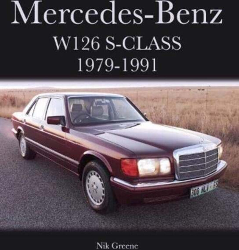 Mercedes-Benz W126 S-Class 1979-1991 Av Nik Greene