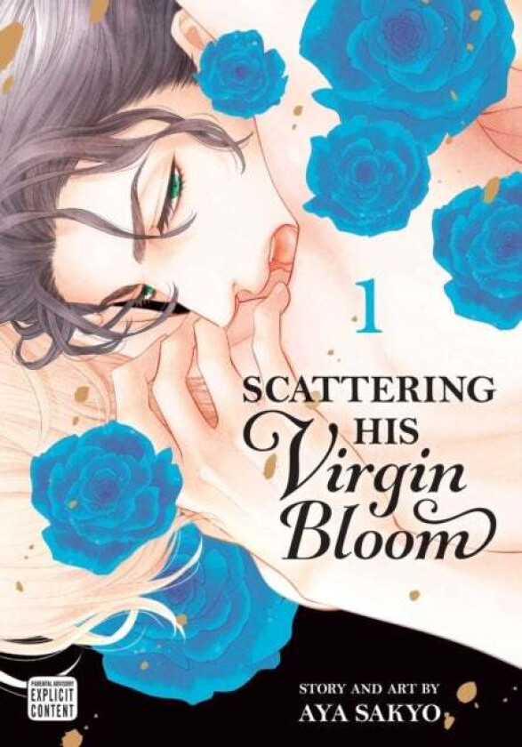 Scattering His Virgin Bloom, Vol. 1 av Aya Sakyo