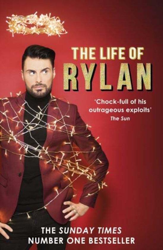The Life of Rylan av Rylan Clark-Neal