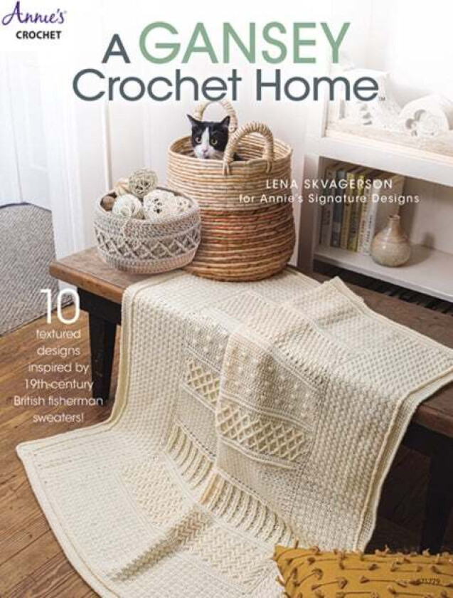 A Gansey Crochet Home av Lena Skvagerson