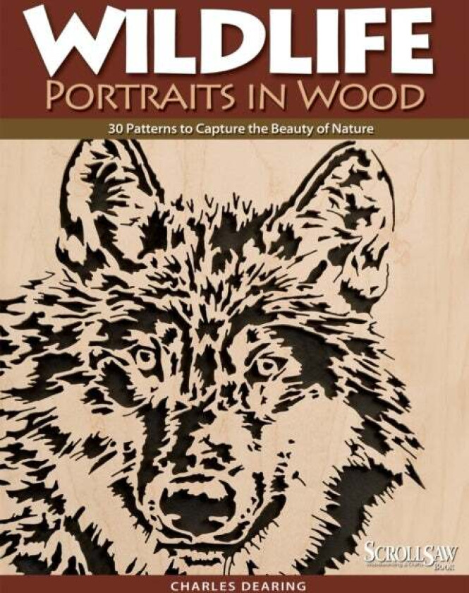 Wildlife Portraits in Wood av Charles Dearing