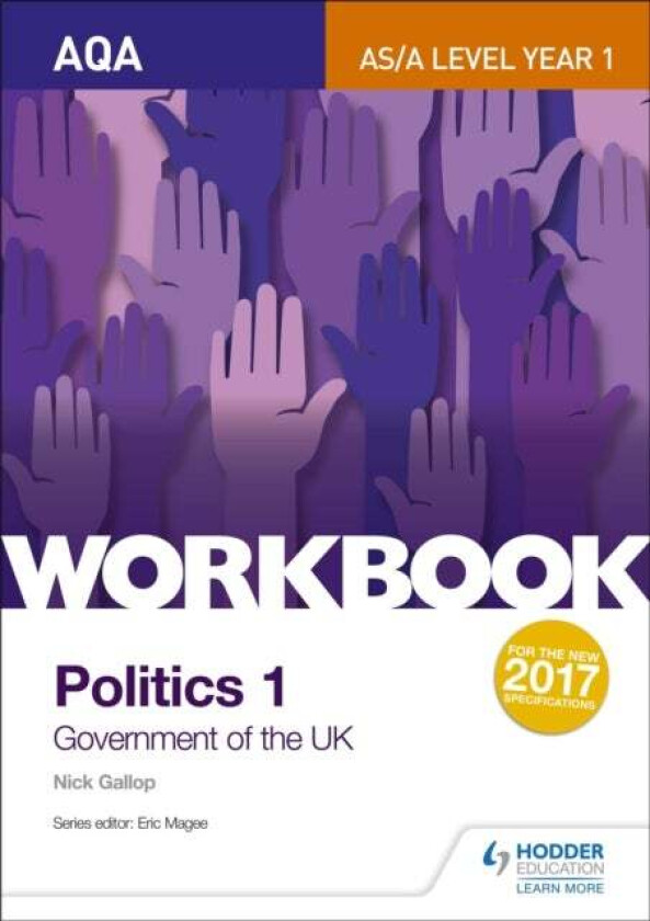 AQA AS/A-level Politics workbook 1: Government of the UK av Nick Gallop